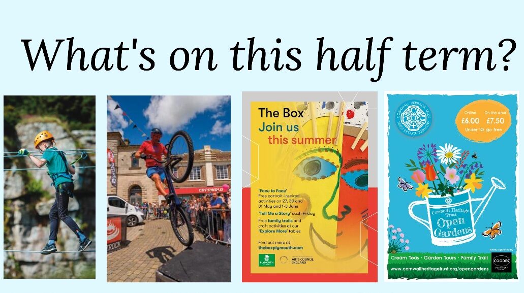 May half term | What’s on this week and beyond